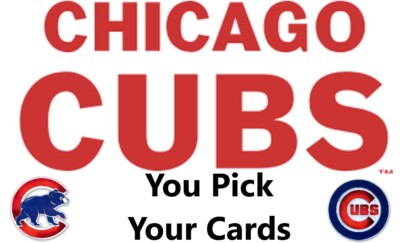 You Pick Your Cards - Chicago Cubs - MLB Baseball Team Card Selection