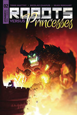 Robots vs Princesses #2 Comic Book 2018 - Dynamite