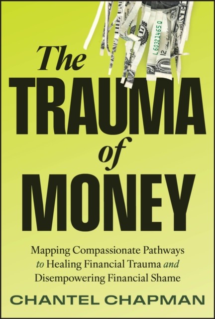 Trauma Of Money
