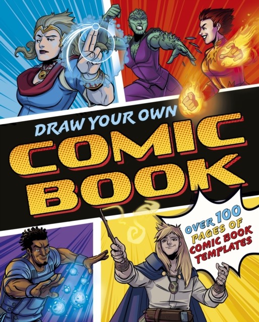 Draw Your Own Comic Book by William  Potter (Paperback Book)