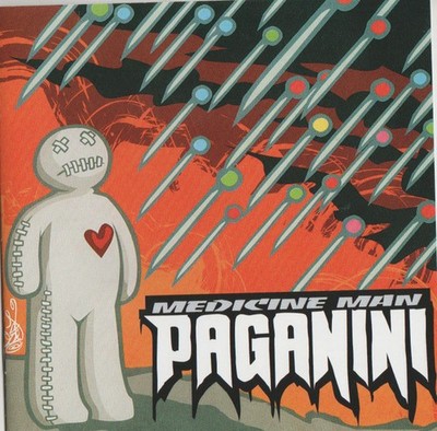 PAGANINI Medicine Man ( CD 2008 PaZouZou Rec. )