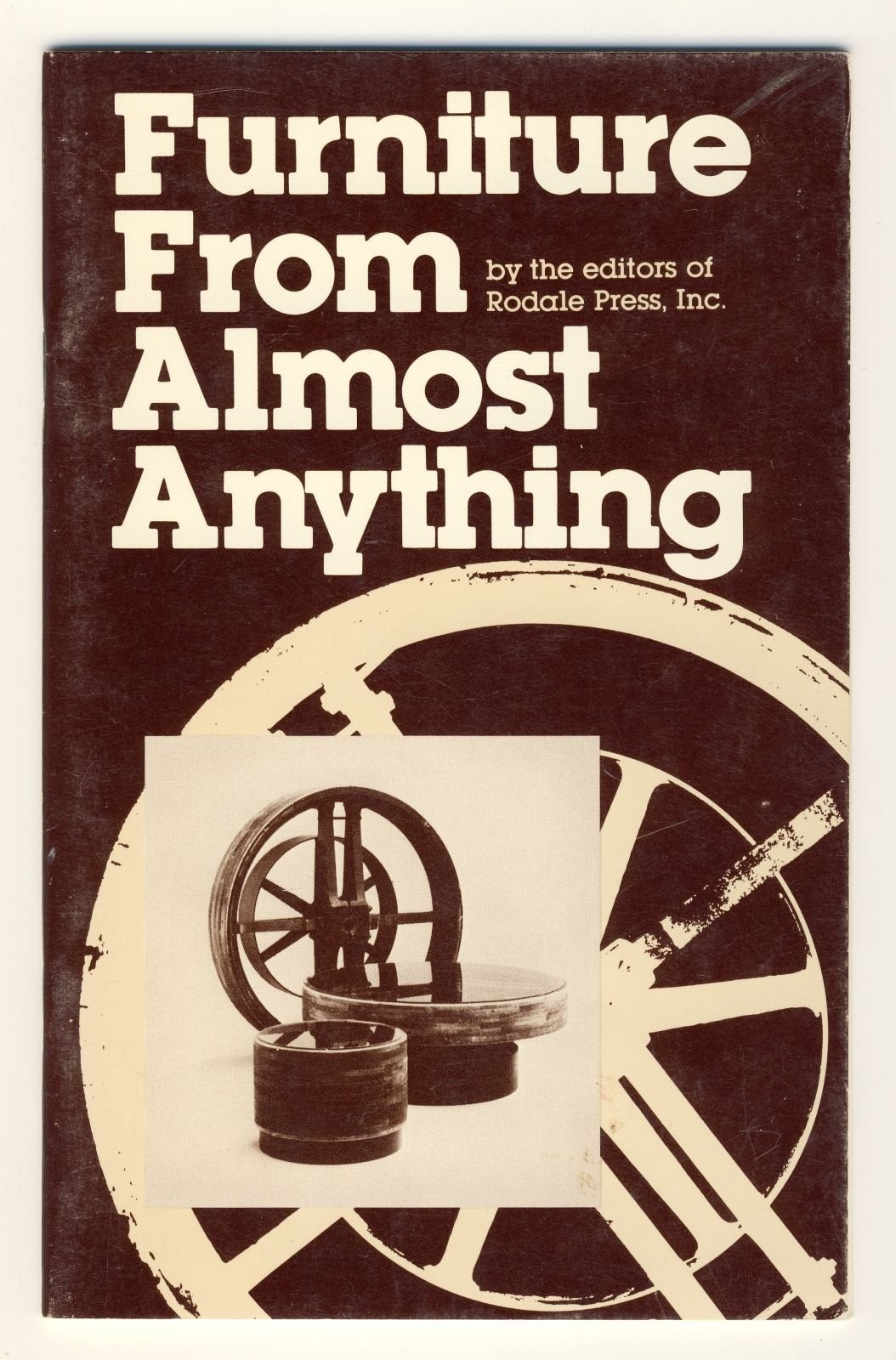 Rodale Press Furniture from Almost Anything Industrial Desig