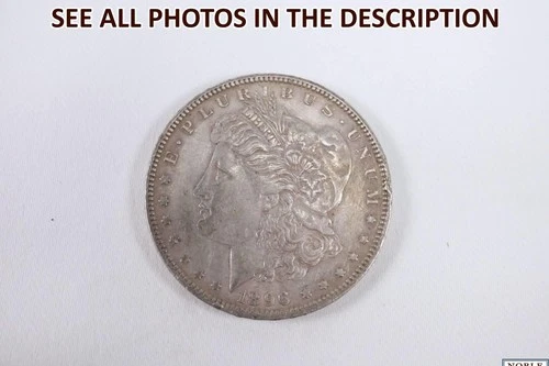 NobleSpirit (TM) Desirable 1896 Morgan Silver Dollar VF + / XF Extremely Fine