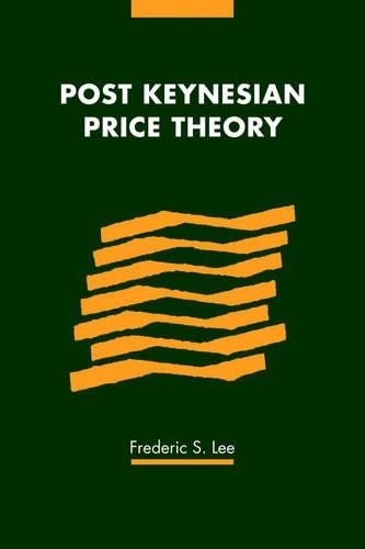 Post Keynesian Price Theory - 9780521328708