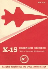 X-15 Research Results: With A Selected Bibliography