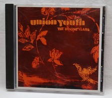 Union Youth   The Boring Years - CD