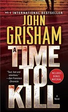 Time to Kill (Jake Brigance), Grisham, John