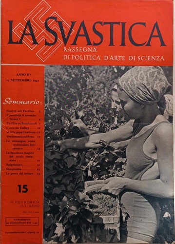 LA SVASTICA n. 15/1942 Rassegna di politica d'arte di scienza - RIVISTA - Foto 1 di 4