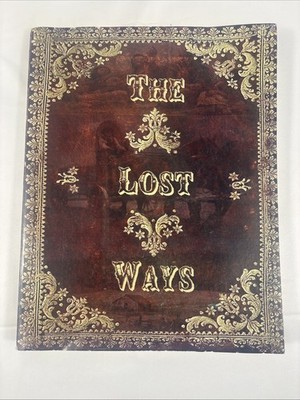 The Lost Ways by Claude Davis