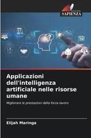 Elijah Maringa | Applicazioni Dell'intelligenza Artificiale Nelle Risorse Umane