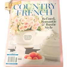 Country French Magazine 2026 Romantic Rustic Cottage Homes Garden 