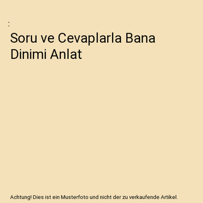 Soru ve Cevaplarla Bana Dinimi Anlat: Ciltli: Ciltli, Apaydin, Seyda