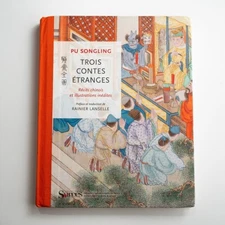 Trois contes étranges StrangeTales of LIAO ZHAI  French Version 聊斋全图