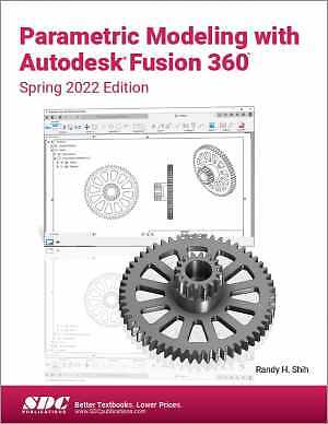 Parametric Modeling with Autodesk Fusion - Paperback, by Shih Randy H. - Good