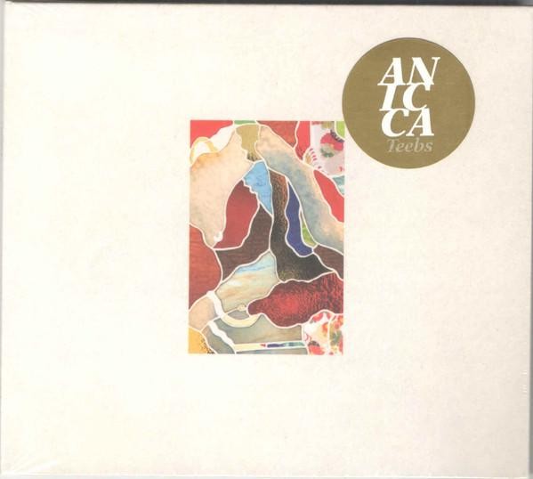 Teebs Anicca CD USA Brainfeeder 2019 in gatefold card sleeve. Sealed - Has title