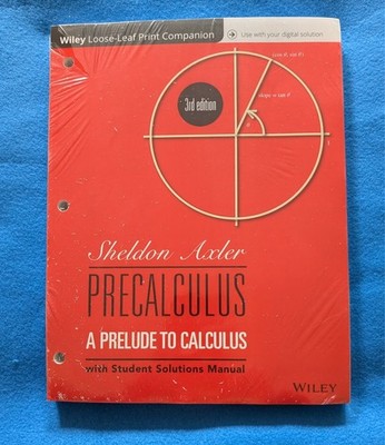 SEALED! Precalculus : A Prelude to Calculus, Paperback by Sheldon Axler