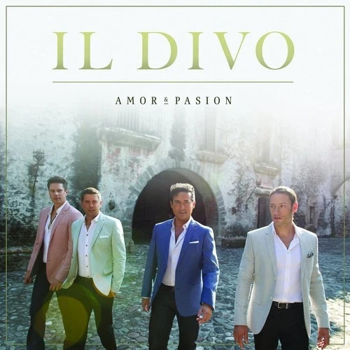 Il Divo Il Divo: Amor & Pasion (CD) Album New & Sealed