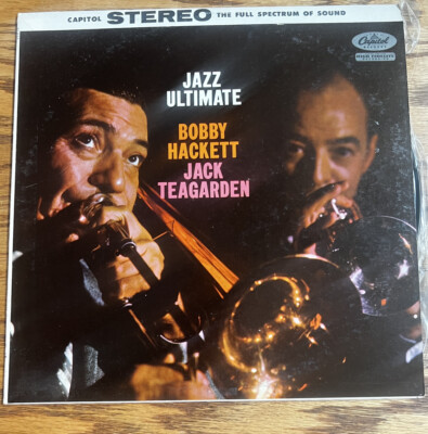 Bobby Hackett & Jack Teagarden ''Jazz Ultimate'' 1958 LP, Mint Mono, Orig Capitol