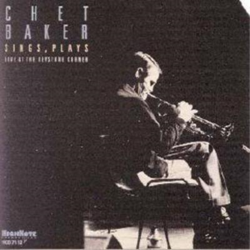 Chet Baker Chet Baker Sings, Plays...: Live at Keystone Korner (CD) Album