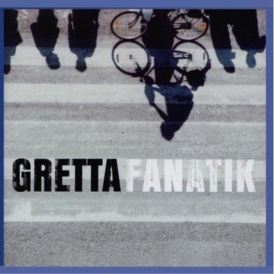 Gretta Fanatik (CD)