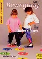 Bewegung im Kinderzimmer. Kleine, Wilhelm: