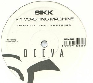 Sikk - My Washing Machine (12", S/Sided, TP)
