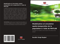 Randhir Singh Baghel | ModéLisation Et Simulation Spatio-Temporelles De La...