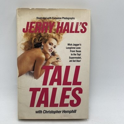 Jerry Hall s Tall Tales With Christopher Hemphill (1985 Hardcover)