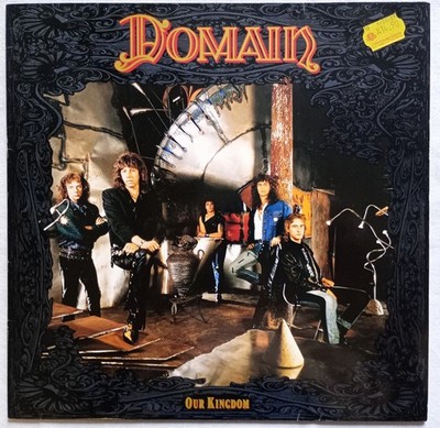 LP ; Domain - Our Kingdom 1989 Heavy Metal , Hard Rock