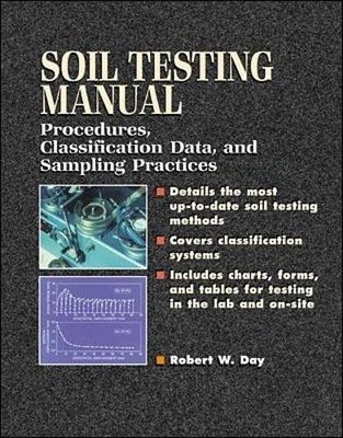 Robert Day Soil Testing Manual: Procedures, Classification Data, a (Taschenbuch)