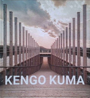 Kengo Kuma : onomatopoeia Architecture. Kuma, Kengo and Marco Imperadori: