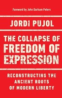 Jordi Pujol | The Collapse of Freedom of Expression | Buch | Englisch (2023)
