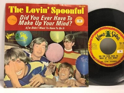 Lovin Spoonful - Did You Ever Have To 45 RPM - Tested EX- Vinyl + Sleeve - F4