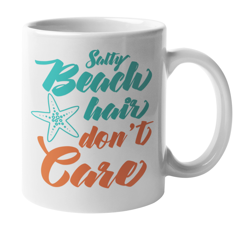 Salty Beach Hair Don't Care Coffee & Tea Mug