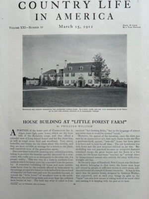 ''Little Forest Farm'' New Canaan, CT 1912, Ambrose Walker, Architect