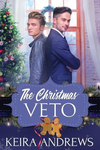 Keira Andrews The Christmas Veto (Tascabile)