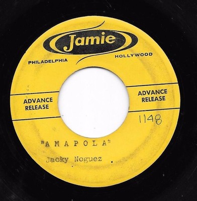A D V A N C E - P R E S S I N G  * 45 * JACKY NOGUEZ * Amapola * 1960 #63 *JAMIE