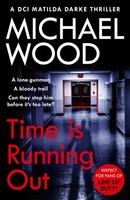 Time Is Running Out | Michael Wood | Englisch | Taschenbuch | 2021