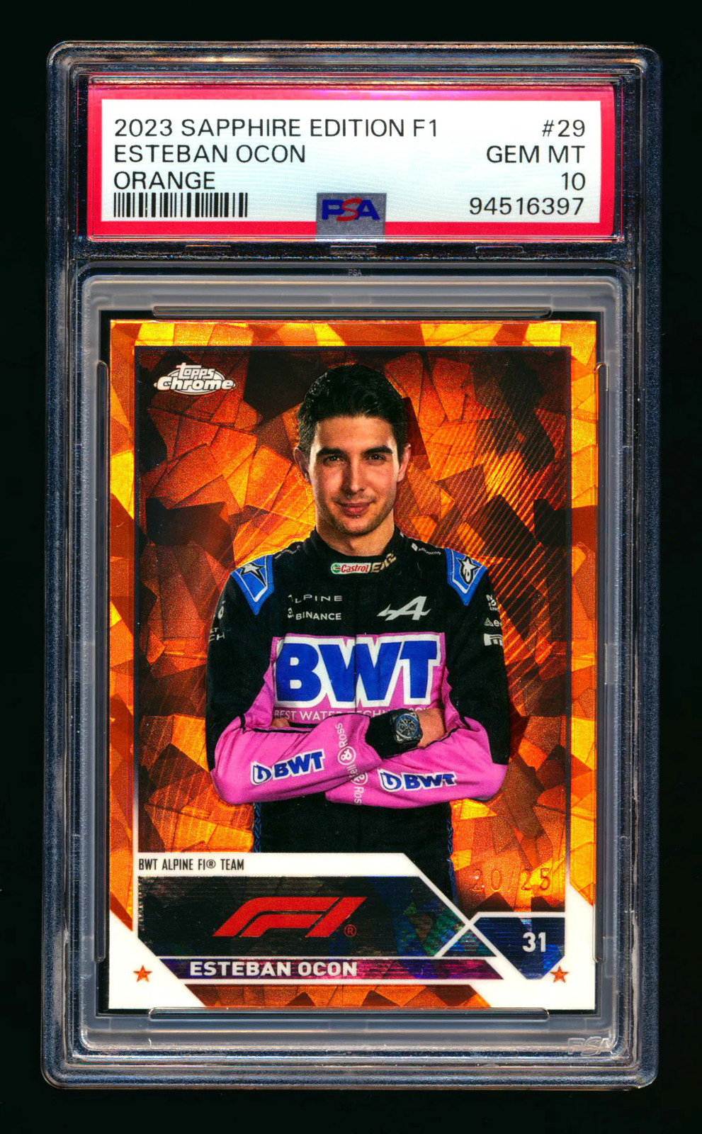 2023 Topps Chrome Sapphire F1 #29 Esteban Ocon Orange Refractor #20/25 PSA 10!