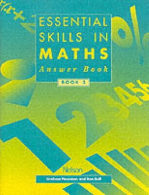 Essential Skills in Maths (Essential Numeracy) (Book 3)