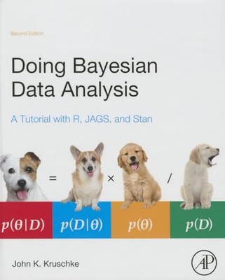 Doing Bayesian Data Analysis: A Tutor..., John Kruschke