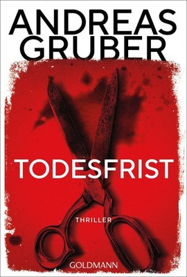 Todesfrist Andreas Gruber