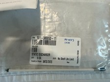 New discharger static with   no certs  P/N   101-380053-11   sold each