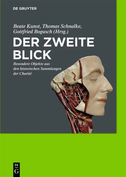 Der Zweite Blick | Besondere Objekte Aus Den Historischen Sammlungen Der Charité-image