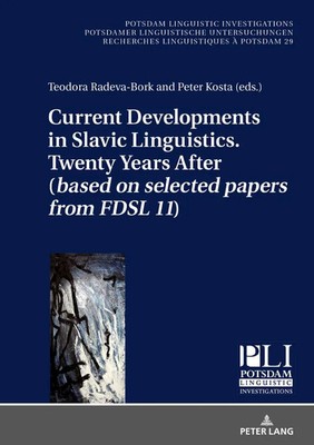 Teodora Radeva-Bork (u. a.) | Current Developments in Slavic Linguistics....