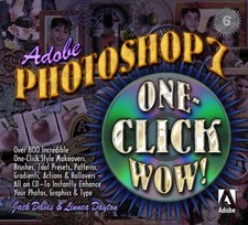 Adobe Photoshop 7 One Click Wow , Jack Davis