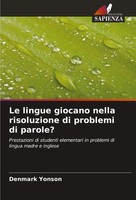 Denmark Yonson | Le Lingue Giocano Nella Risoluzione Di Problemi Di Parole?
