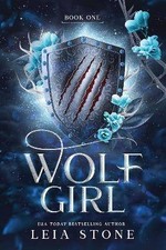 Wolf Girl, Leia Stone, Paperback