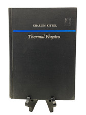 THERMAL PHYSICS By Charles Kittel - Hardcover