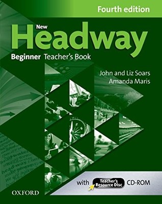 New Headway: Beginner (A1): Teacher's Book + Teacher's Resource